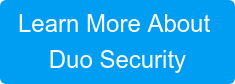 Learn More About Duo Security